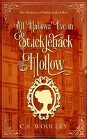 All Hallows' Eve in Stickleback Hollow 1545381925 Book Cover