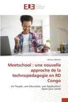 Meetschool: une nouvelle approche de la technopédagogie en RD Congo 6203448249 Book Cover