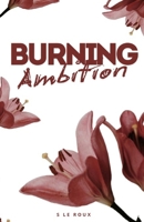 Burning Ambition B0F2ZVJZNK Book Cover