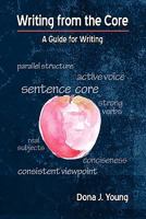 Writing from the Core 0981574203 Book Cover