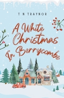 A White Christmas in Berrycombe B0CGWS6BX6 Book Cover