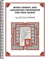 Music Theory and Arranging Techniques for Folk Harps B00A2PZYTK Book Cover
