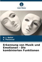 Erkennung von Musik und Emotionen - Die kombinierten Funktionen (German Edition) 6208592798 Book Cover