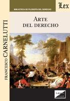 Arte del derecho (Spanish Edition) 9563920759 Book Cover