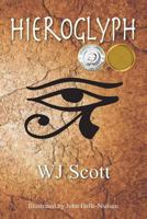 Hieroglyph: Tc's Adventures Book 1 1539151115 Book Cover