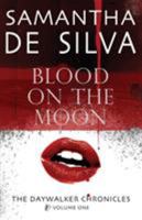 Blood on the Moon 9811144435 Book Cover