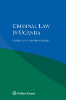 Criminal Law in Uganda 9041162550 Book Cover