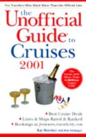 The Unofficial Guide to Cruises 0028637925 Book Cover