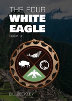 The Four: White Eagle 1088265545 Book Cover