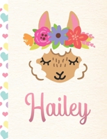 Hailey: Personalized Llama Journal For Girls - 8.5x11 110 Pages Notebook/Diary With Pink Name 167169533X Book Cover