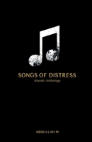 Songs of Distress: Aboods Anthology B0CLVJCVR5 Book Cover