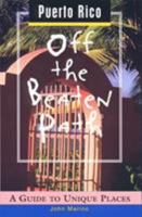 Puerto Rico Off the Beaten Path, 2nd: A Guide to Unique Places 076271235X Book Cover