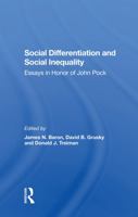 Social Differentiation and Social Inequality: Essays in Honor of John Pock 0367287536 Book Cover