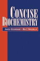 Concise Biochemistry 0824797361 Book Cover