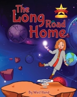 The Long Road Home 1958876321 Book Cover