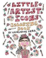 Little Artist Icons Coloring Book 1364162474 Book Cover