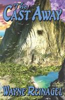 The Cast Away 1497591473 Book Cover