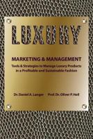 Luxury Marketing & Management 1492976458 Book Cover