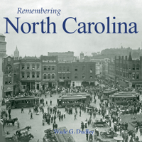 Remembering North Carolina 1683368622 Book Cover