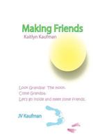 Making Friends 1535429453 Book Cover