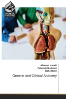 General and Clinical Anatomy 6203859486 Book Cover