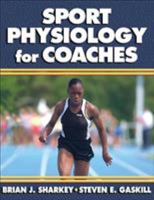 Sport Physiology for Coaches 0736051724 Book Cover