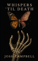 Whispers 'Till Death B0FK3W3SMC Book Cover