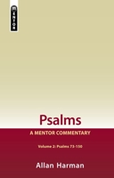 Psalms Volume 2: A Mentor Commentary Volume 2 Psalms 73-150 184550738X Book Cover