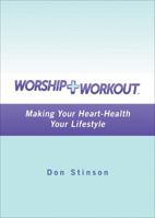 Worship and Workout 1622952340 Book Cover