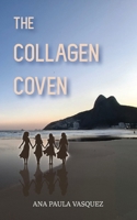 The Collagen Coven 1739442741 Book Cover