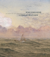 Excursions of Imagination: 100 Great British Drawings from The Huntington's Collection 1848224486 Book Cover