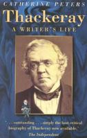 Thackeray, rev: A Writer's Life 0750923067 Book Cover