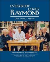 Everybody Loves Raymond: Our Family Album 0743496477 Book Cover