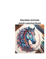 animal mandala adult coloring Book B0CQTXMQM9 Book Cover