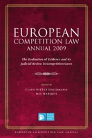 European Competition Law Annual 2009: The Evaluation of Evidence and its Judicial Review in Competition Cases 1849460736 Book Cover