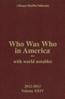 Who Was Who in America with World Notables 0837902924 Book Cover