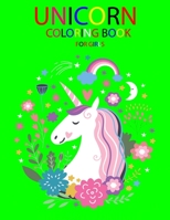 Unicorn Coloring Book For Girls: A Fantasy Coloring Book with Magical Unicorns, Beautiful Flowers, and Relaxing Fantasy Scenes 1700607855 Book Cover