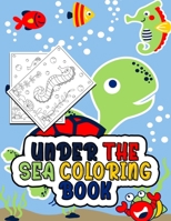 Under the Sea Coloring Book: Activity Book for Kids 9189478282 Book Cover