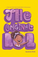 The Original LOL: Bahamian Children's Story, Bahamas Life B0DKC3TG6T Book Cover