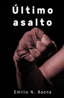 �ltimo asalto B09B1M3FVB Book Cover