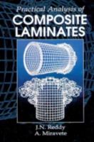 Practical Analysis of Composite Laminates 0849394015 Book Cover