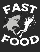 Mein Taucherlogbuch: Das Tauchtagebuch zum ausf�llen, mit �ber 100 Seiten genug Platz f�r deine Tauchg�nge, A4+ Format, Motiv: Fast Food 1095904264 Book Cover