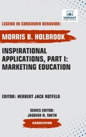 Inspirational Applications, Part I: Marketing Education 1636515568 Book Cover