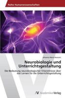 Neurobiologie Und Unterrichtsgestaltung 363962825X Book Cover