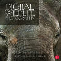 Digital Wildlife Photography 0240818830 Book Cover