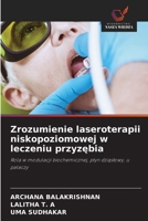 Zrozumienie laseroterapii niskopoziomowej w leczeniu przyzębia 620949580X Book Cover