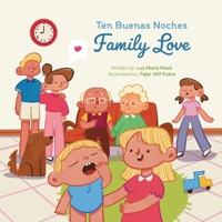 Ten Buenas Noches: Family Love B0F4HZ1H2K Book Cover