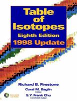 Table of Isotopes, 2 Volume Set, 1998 Update 0471246999 Book Cover