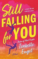 Still Falling for You: A Novel 1250396239 Book Cover
