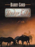 Dodge City 1587246023 Book Cover